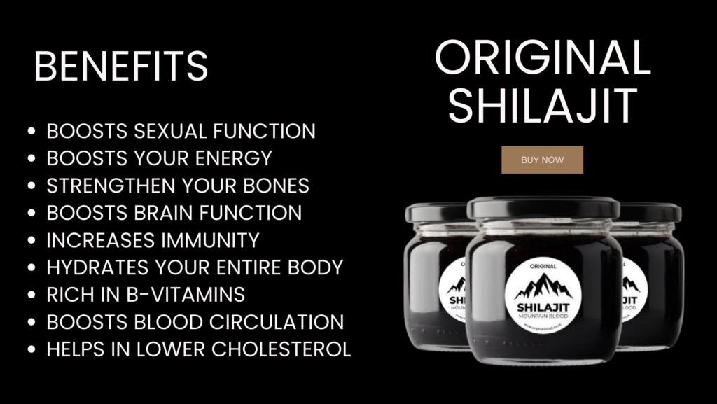 Benefits of Shilajit